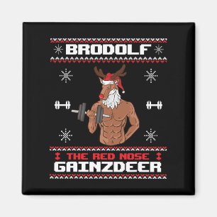 Brodolf The Red Nose Gainzdeer Gym Ugly Christmas  Magnet