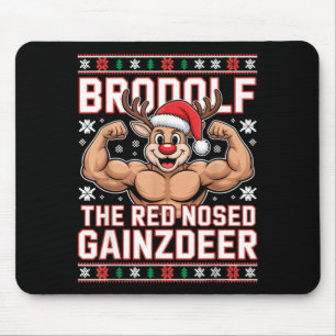 Brodolf The Red Nosed Gainzdeer Funny Xmas Gym Out Mouse Mat