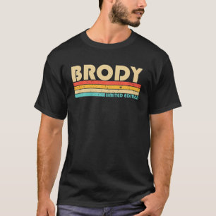 BRODY Name Personalised Funny Retro Vintage Birthd T-Shirt