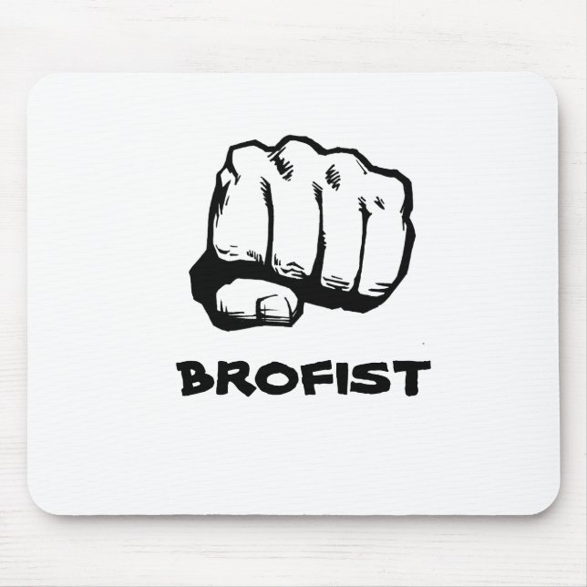 Brofistt mousepad (Front)