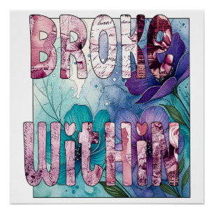 Broke Within Poster