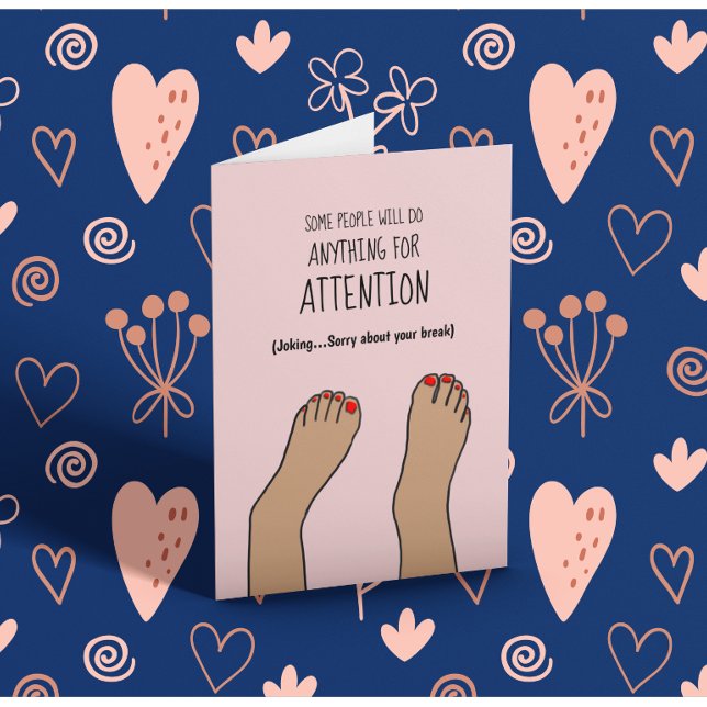 Broken Ankle Funny Card (Creator Uploaded)