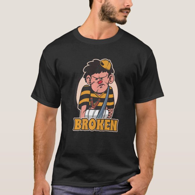 Broken Arm Cast Injured Accident   T-Shirt (Front)