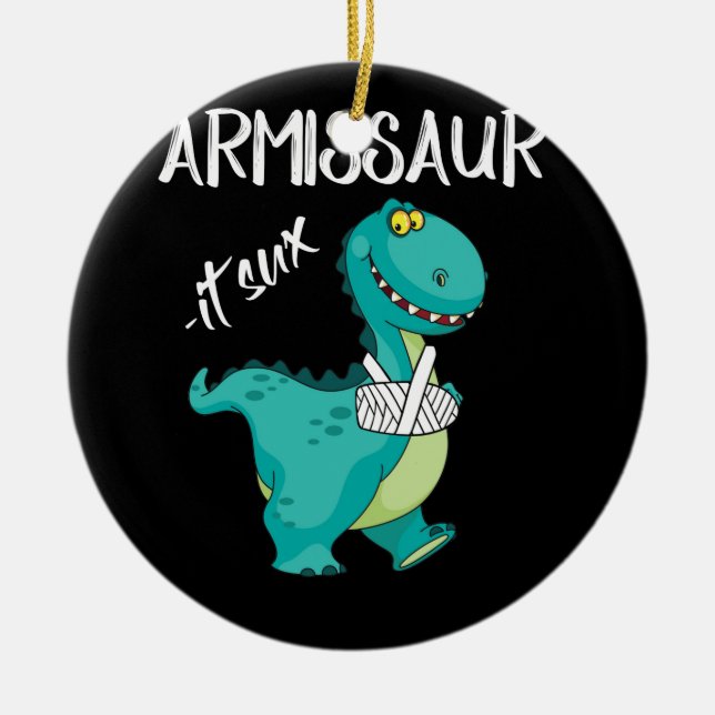 Broken Arm Dinosaur It Sux Ceramic Tree Decoration (Front)