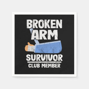 Broken Arm Survivor Club Member Get Well Gift Napkin