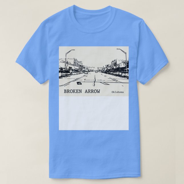 Broken Arrow Oklahoma  2 T-Shirt (Design Front)