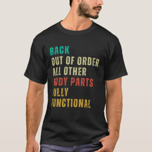 Broken Back  Post Surgery Gag  Get Well Soon T-Shirt