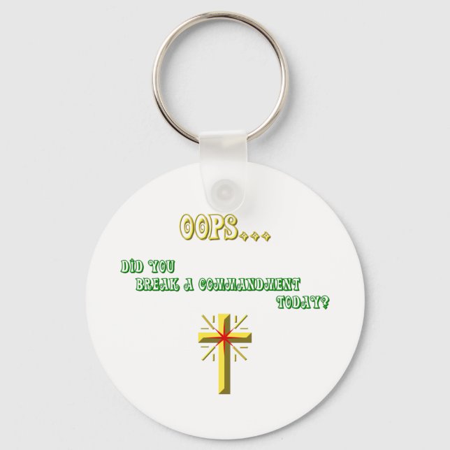 Broken Commandment Christian Key Ring (Front)