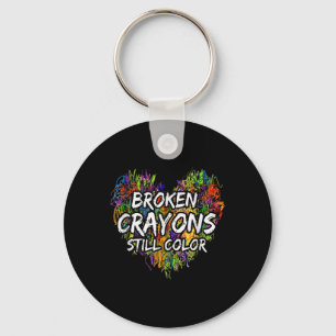 Broken Crayons Is Still Colour Funny Mental Health Key Ring