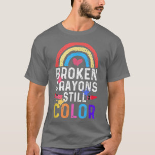 Broken Crayons Still Color Mental Health Awareness T-Shirt
