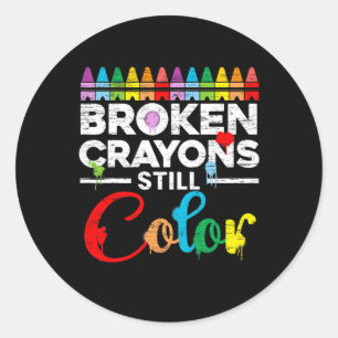 Broken Crayons Still Colour Mental Health Awarenes Classic Round Sticker