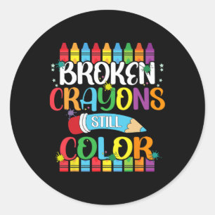 Broken Crayons Still Colour Mental Health Awarenes Classic Round Sticker