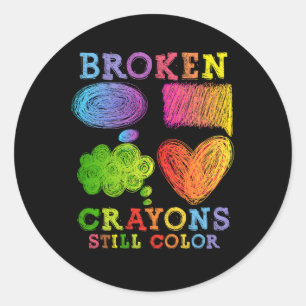 Broken Crayons Still Colour Mental Health Awarenes Classic Round Sticker