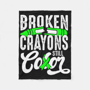 Broken Crayons Still Colour Mental Health Awarenes Fleece Blanket