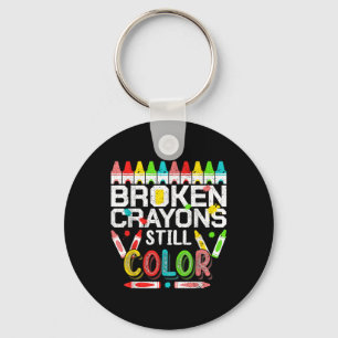 Broken Crayons Still Colour Mental Health Awarenes Key Ring