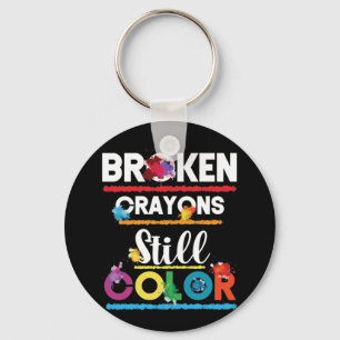 Broken Crayons Still Colour Mental Health Awarenes Key Ring