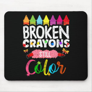 Broken Crayons Still Colour Mental Health S Awaren Mouse Mat