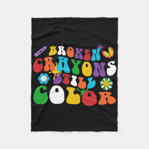 Broken Crayons Still Colour Retro Groovy Hippie Da Fleece Blanket