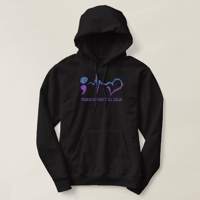 Broken Crayons Still Colour Suicide Prevention Awa Hoodie (Design Front)
