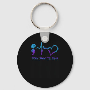 Broken Crayons Still Colour Suicide Prevention Awa Key Ring