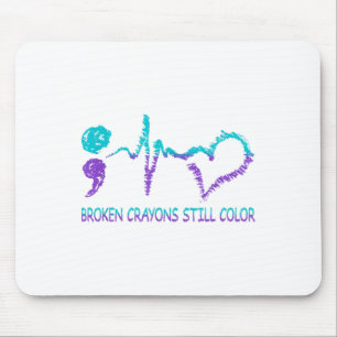 Broken Crayons Still Colour Suicide Prevention Men Mouse Mat