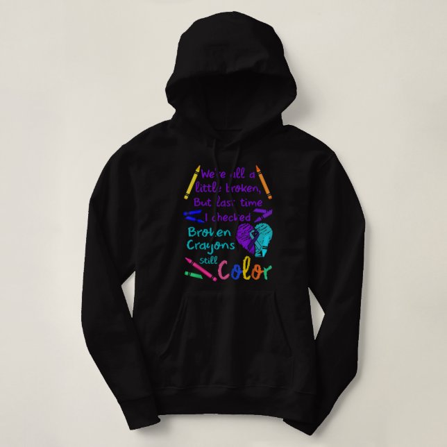 Broken Crayons Still Colour Tee Suicide Prevention (Design Front)