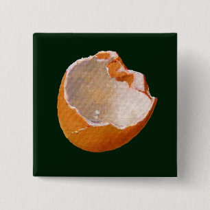 BROKEN EGG SHELL: ART: REALISM 15 CM SQUARE BADGE