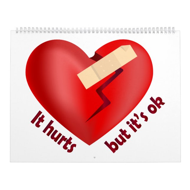 Broken heart healed with patch and life quote calendar (Cover)
