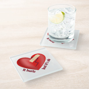 Broken heart healed with patch and life quote glass coaster