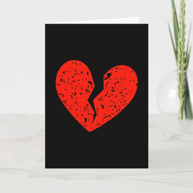 Broken Heart Heartbreak Anti-love Left Chest Valen Card (Front)