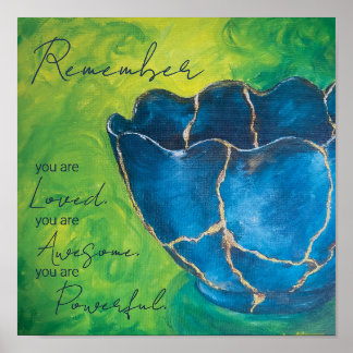 Broken into Beauty "Remember" Poster