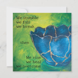 "Broken into Beauty" Support Message Flat Card