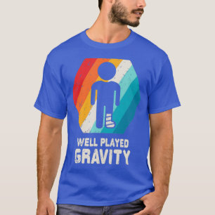 Broken Leg Shirt Ankle Knee Foot Injury Get Well