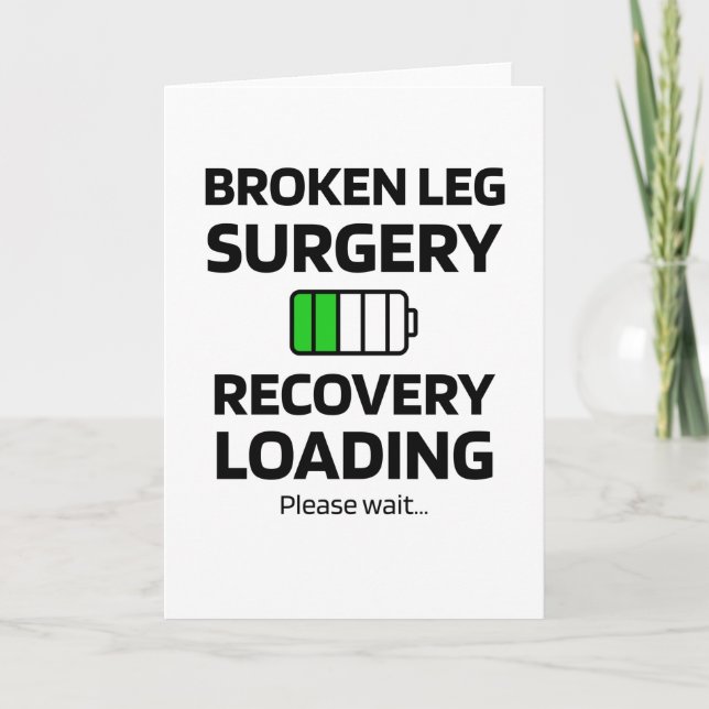Broken Leg Surgery Recovery | Broken Leg Survivor Card (Front)
