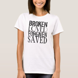 Broken. Loved. Forgiven. Saved. Muscle Tee