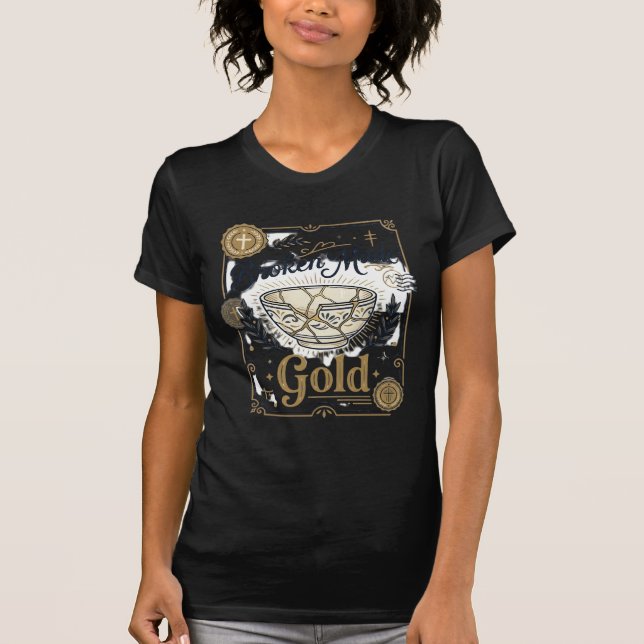 Broken Made Gold Jesus Kintsugi Broken Pottery Chr T-Shirt (Front)