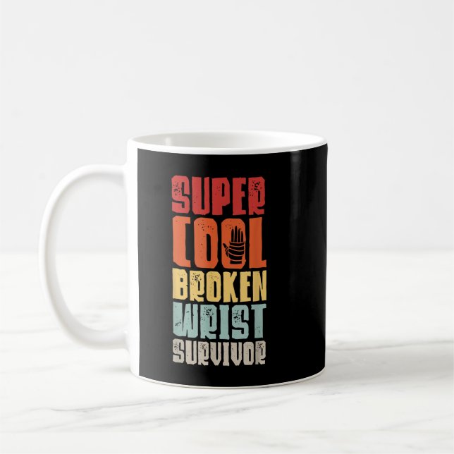 Broken Wrist Survivor Hand Injury Recovery Arm Sur Coffee Mug (Left)