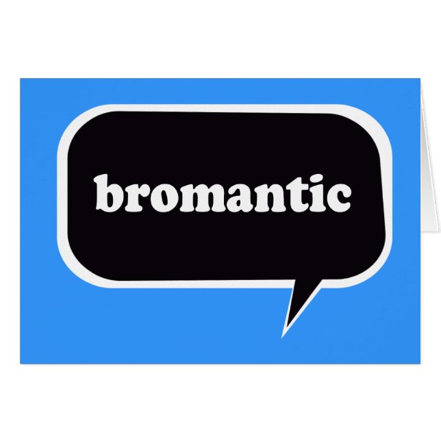 BROMANTIC (Front Horizontal)