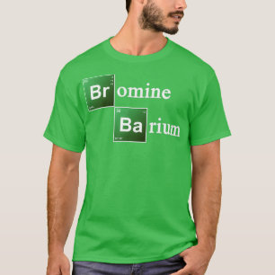 Bromine and Barium Periodic Table Chemistry Elemen T-Shirt