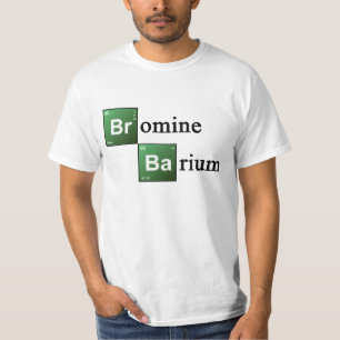 Bromine and Barium Periodic Table Chemistry Elemen T-Shirt