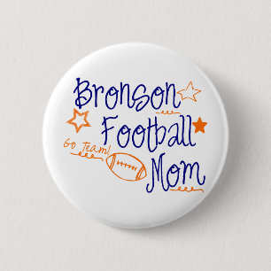 Bronson Football Mum 6 Cm Round Badge