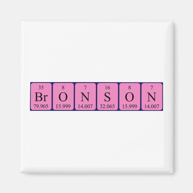 Bronson periodic table name magnet (Front)