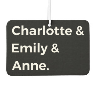 Brontë Sisters I - Charlotte & Emily & Anne Car Air Freshener