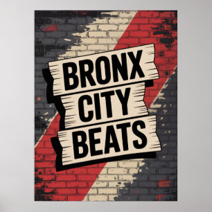 Bronx City Beats Graffiti Typography Poster