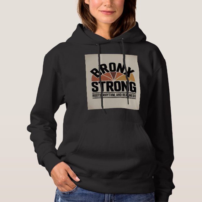 Bronx Strong New York  Hoodie (Front)