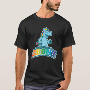 Brony Gift Pony Fan Bronies Cosplay Fun Rainbow Bl T-Shirt