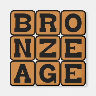Bronze Age, Era of Human Innovation Magnet