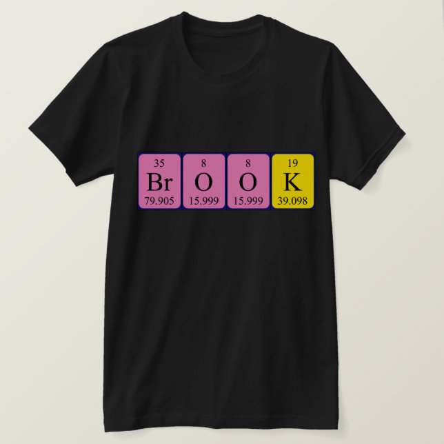Brook periodic table name shirt (Design Front)