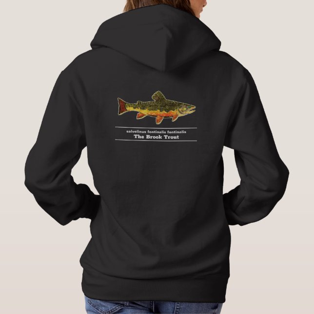 Brook Trout Fly Fishing Latin Name Ichthyology Hoodie (Back)