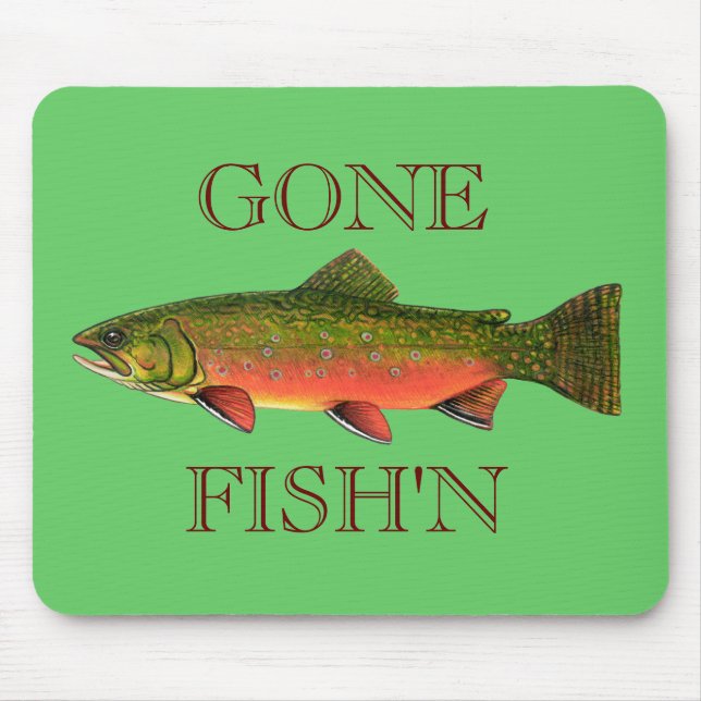 BROOK TROUT , GONE FISH'N MOUSE MAT (Front)
